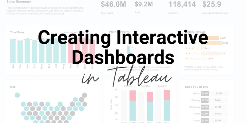 Creating Interactive Dashboards in Tableau