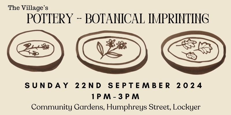 SOLD OUT - Pottery - Botanical Imprinting 