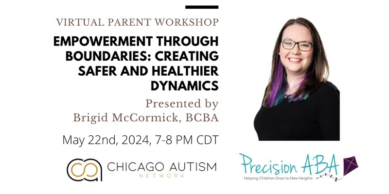 Autism Parent Workshop - Empowerment Through Boundaries: Creating Safer and Healthier Dynamics
