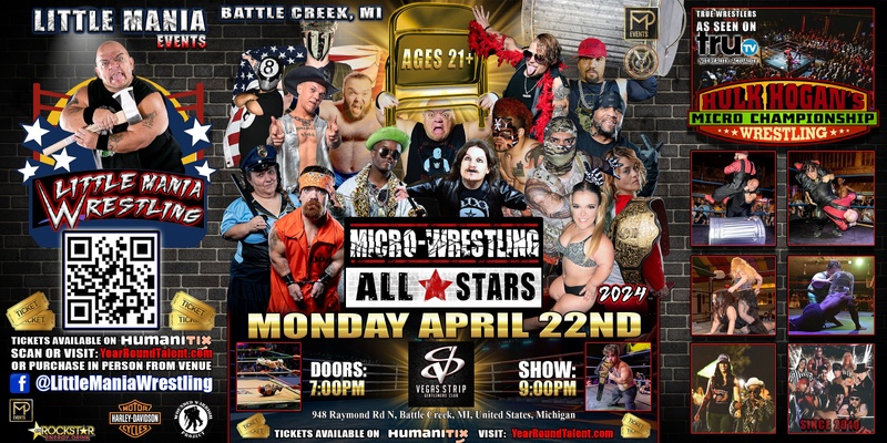 Battle Creek, MI -- Micro-Wrestling All * Stars: Little Mania Rips Through the Ring!