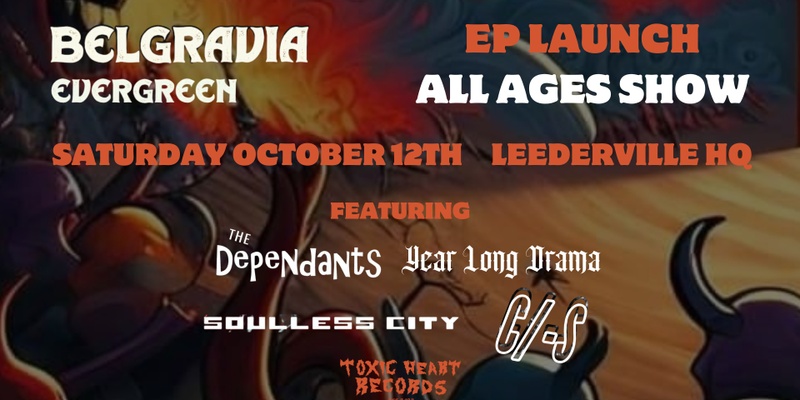 Belgravia! Evergreen Ep Launch- All Ages Show!