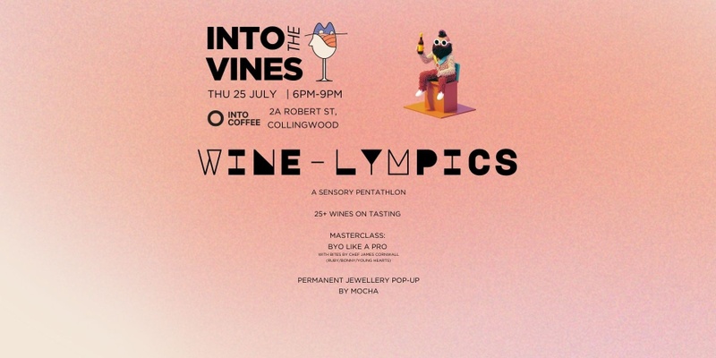 Into The Vines: Wine-lympics Edition