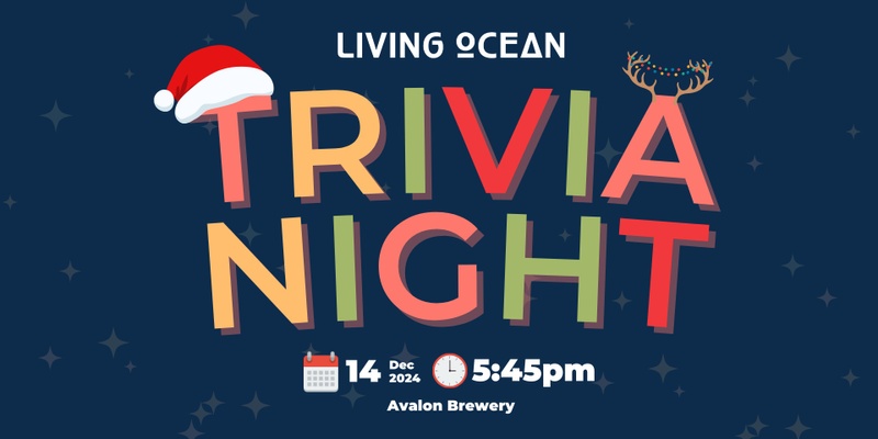 Living Ocean Christmas Trivia Night