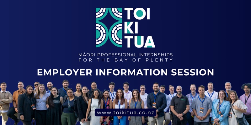 Employer Information Session - Toi Ki Tua Māori Internship Programme