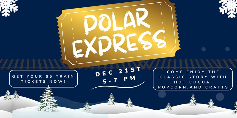 Polar Express Night