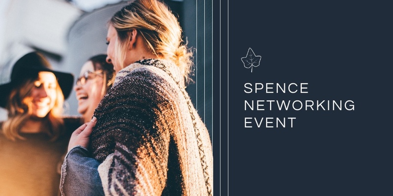 Spence Club Networking Event | Vol 2 2024