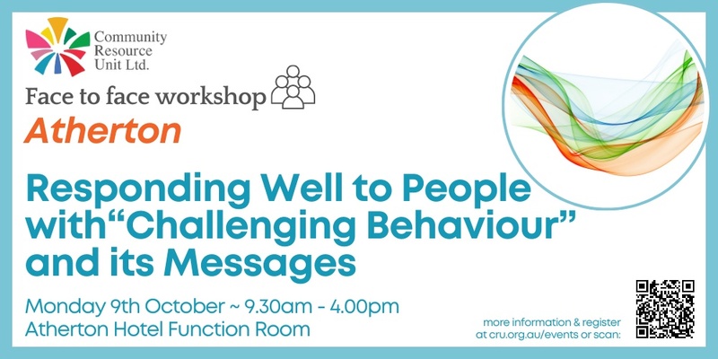 Atherton : Responding Well to people with "challenging behaviour" and its messages