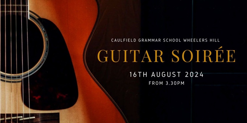 Wheelers Hill Guitar Soiree (Secondary) Term 3 2024