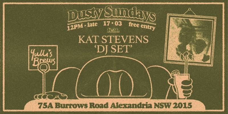 DUSTY SUNDAYS - "Kat Stevens" DJ set 
