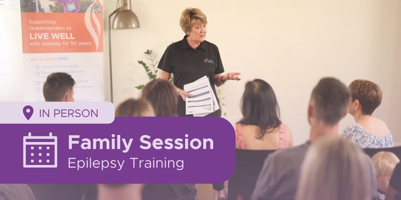 Family Session Understanding Epilepsy - virtual 16 January