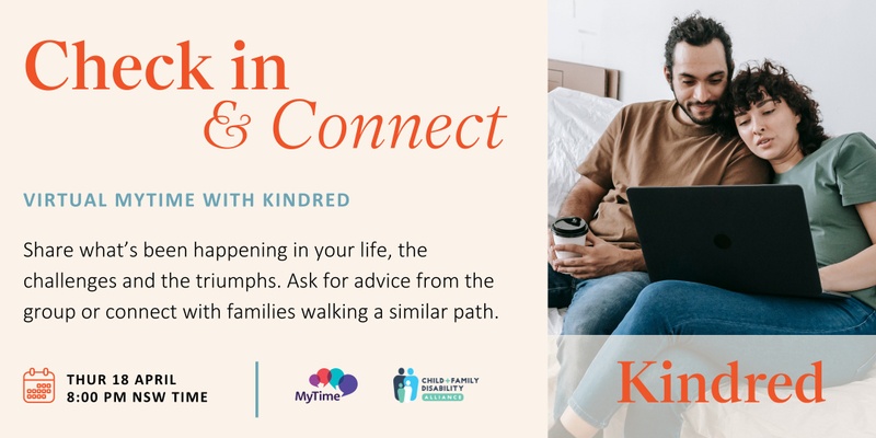 Check in & Connect: Virtual MyTime with Kindred