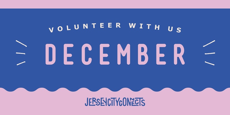 Volunteer with Jersey City Connects This December!