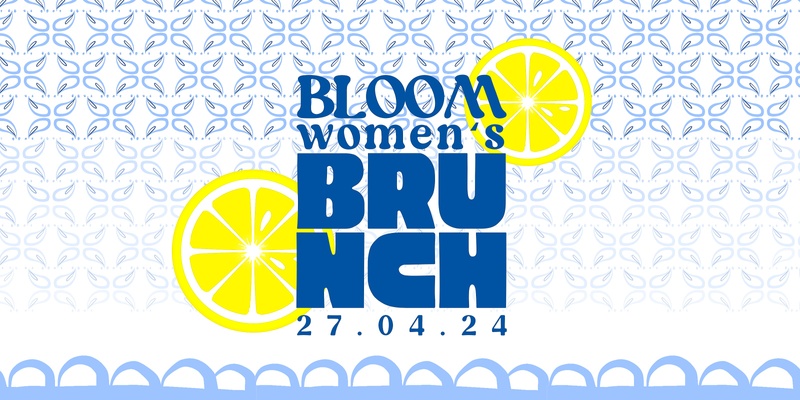 Bloom Brunch 2024