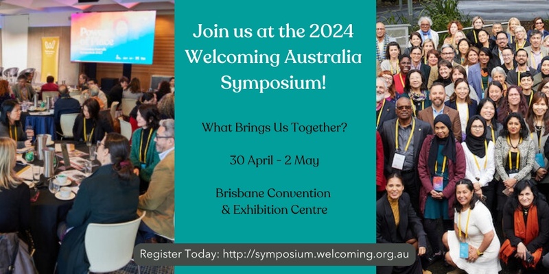 Welcoming Australia Symposium 2024