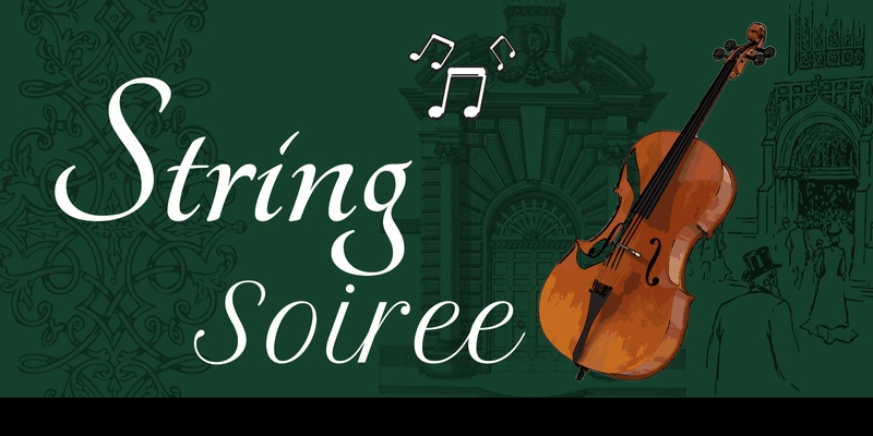 String Soiree Semester 2 2024