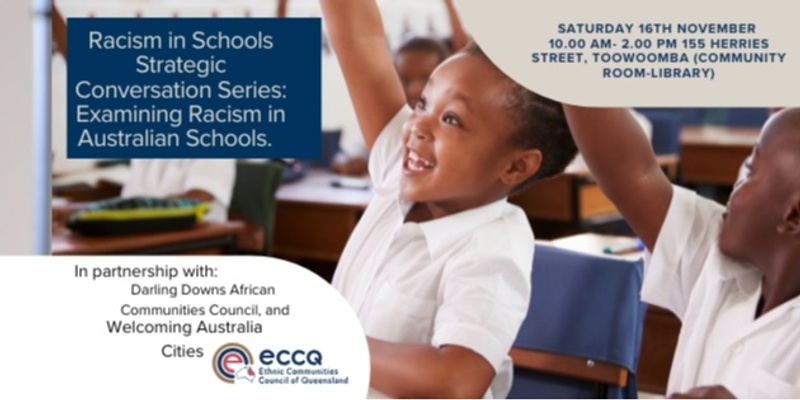 Racism in Schools Strategic Conversation Series: Examining Racism in Schools 