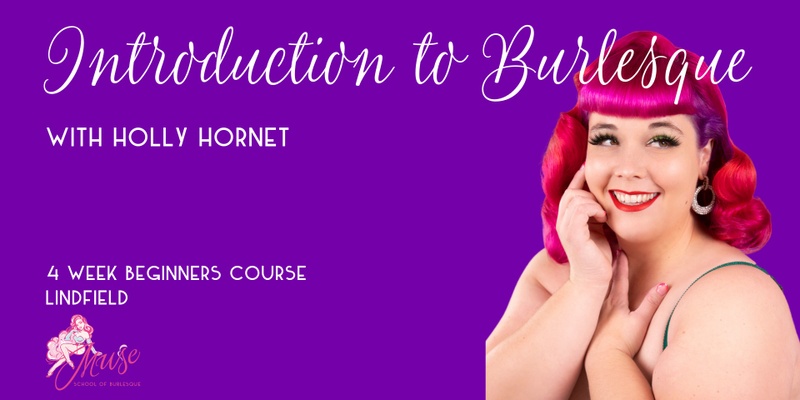 Introduction to Burlesque with Holly Hornet