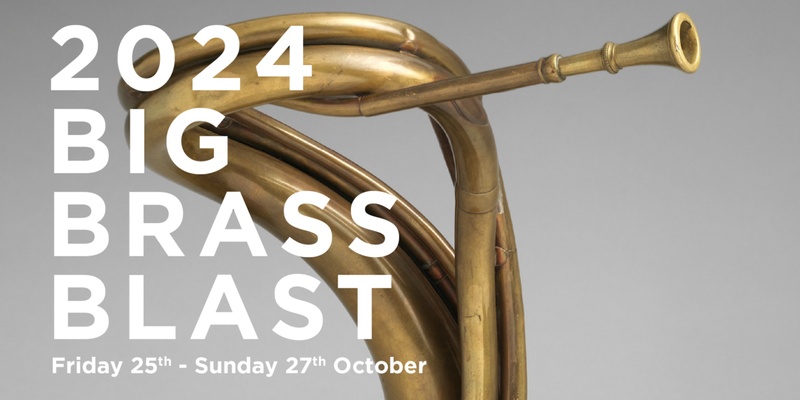 Big Brass Blast Festival 2024