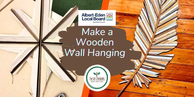 Make a Star or Feather Wooden Wall Hanging, Waiōrea Community Recycling Centre, Saturday 27 July 2pm-4pm