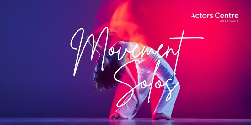 ACA Presents ... Movement Solos