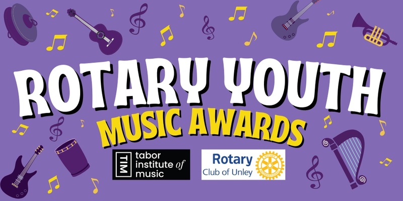 ROTARY YOUTH MUSIC AWARDS - SATURDAY AUGUST 3RD 2024