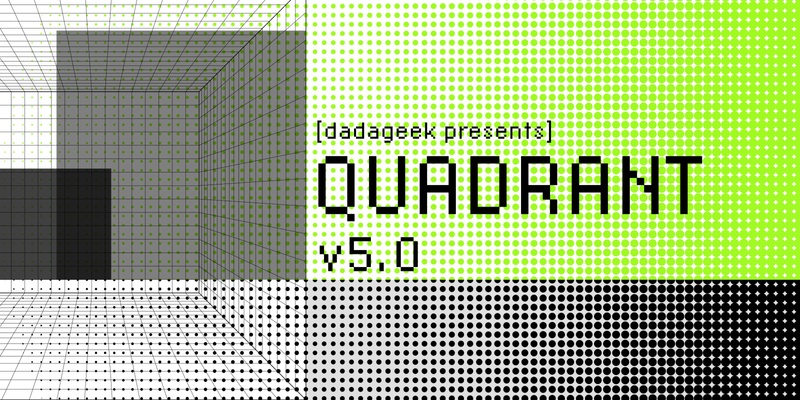 QUADRANT v5.0