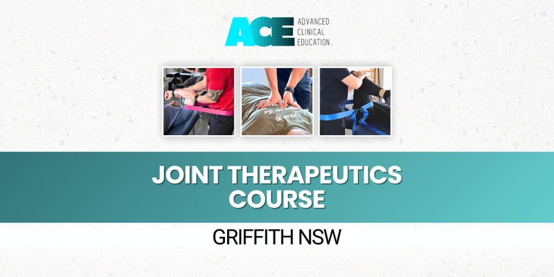 Joint Therapeutics Course (Griffith NSW)