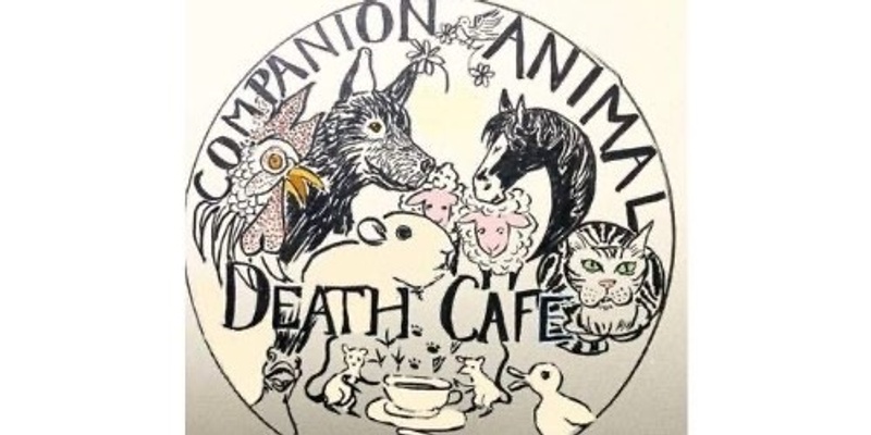 Death Cafe - Animal Companions