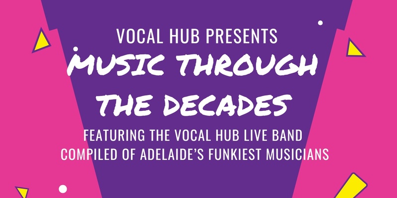 VOCAL HUB Music Through The Decades