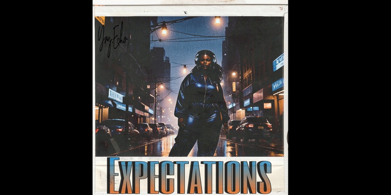 Gsus4 Presents | YvY echo: “Expectations” Listening Party