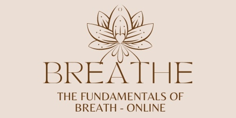 The Fundamentals of Breath | Level 1, ONLINE