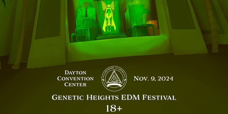 Genetic Heights EDM Festival: (Nov. 9, 2024) Dayton Convention Center