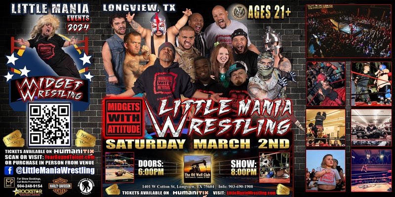 Longview, TX -- Midgets With Attitude: Little Mania Rips Through the Ring!