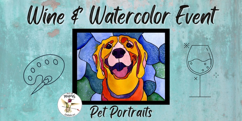 Pet Portrait Wine & Watercolor at Coria Estates