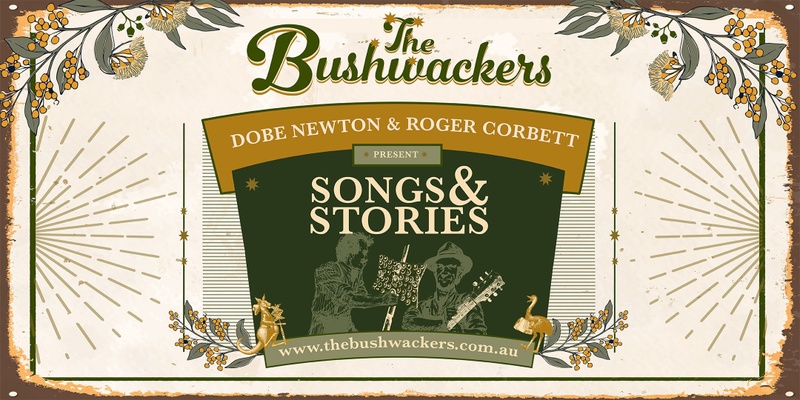 Songs & Stories with Dobe Newton & Roger Corbett | Robertson Public House