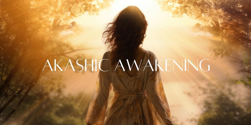 AKASHIC AWAKENING