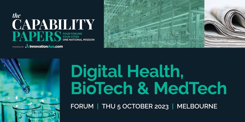 The Capability Papers: Digital Health, Biotech & Medtech
