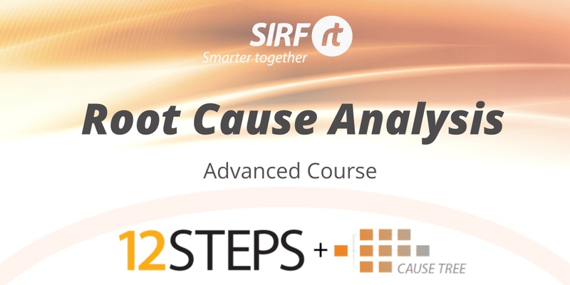 WA 12-Step RCA | Perth | Advanced Root Cause Analysis | 2 Day Face to Face | 2024 | RCARt