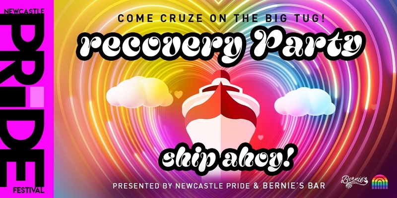 Official Recovery Cruise on the big tug! - Newcastle Pride Festival 23