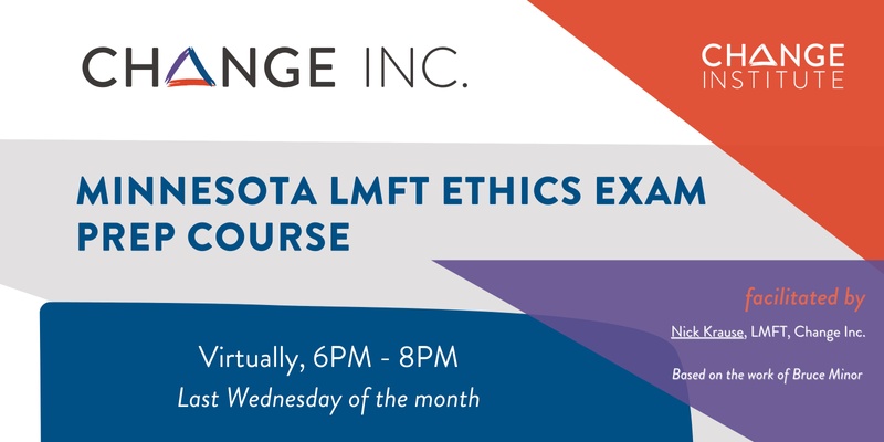MN LMFT Ethics Exam Prep Course - August 28th