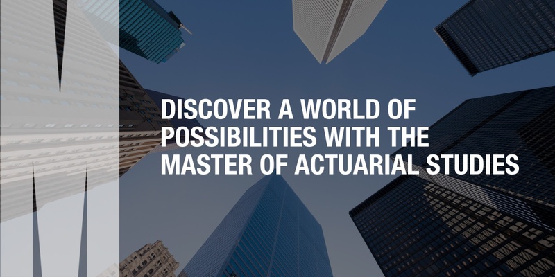 Discover a World of Possibilities with the Master of Actuarial Studies