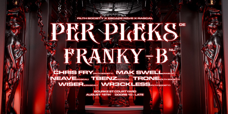 FILTH SOCIETY x RASCAL ft PER PLEKS (DE) & FRANKY-B (NL)