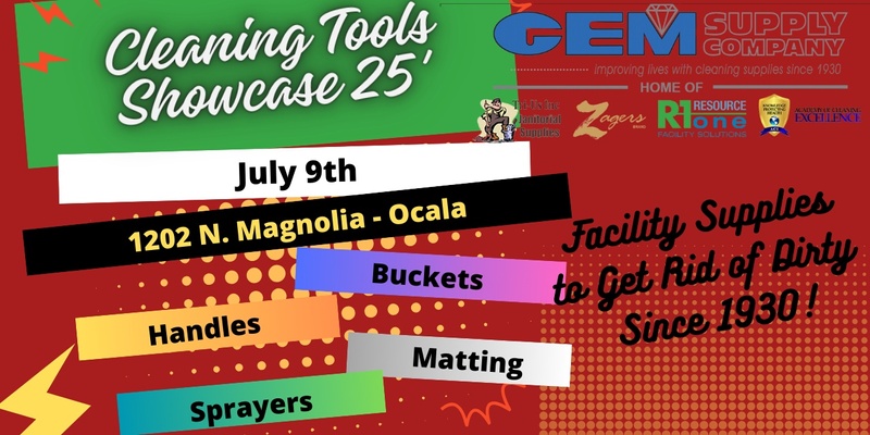 GEM Supply Cleaning Tools & Beyond Showcase * Ocala *  7.9.25 