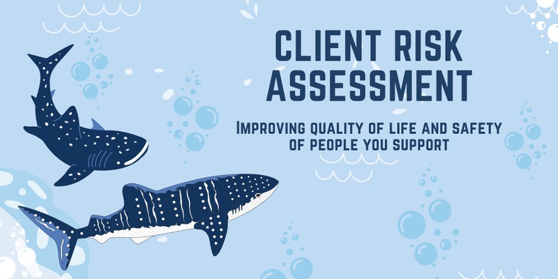 Client Risk Assessment