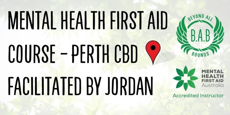 Standard Mental Health First Aid Course - Perth CBD w/Jordan