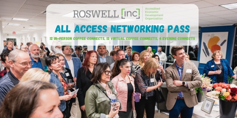 Roswell Inc All Access Networking Pass