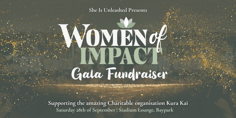 Women Of Impact Gala Fundraiser for Kura Kai 2024