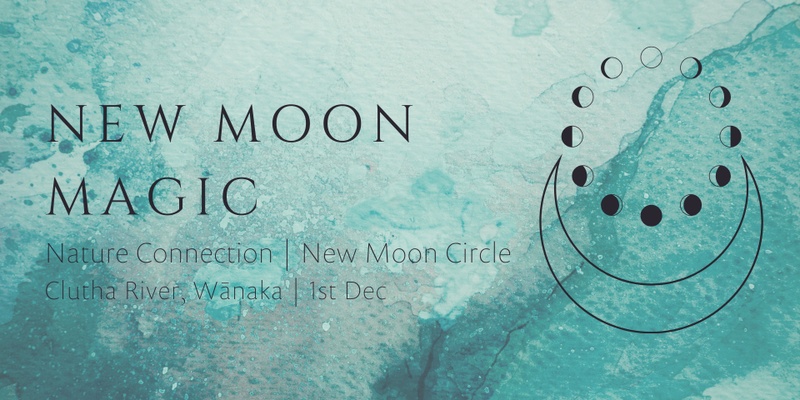 New Moon Magic | Nature Circle