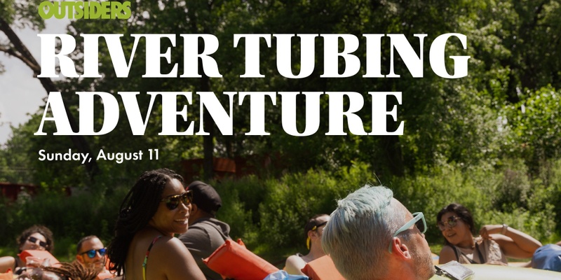 River Tubing Adventure CHI