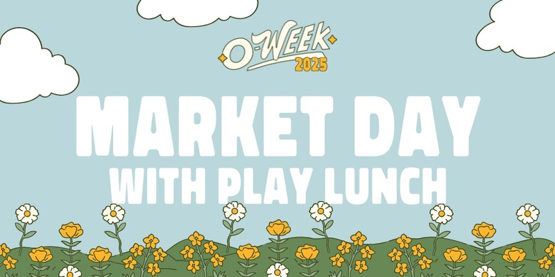 Market Day with Play Lunch